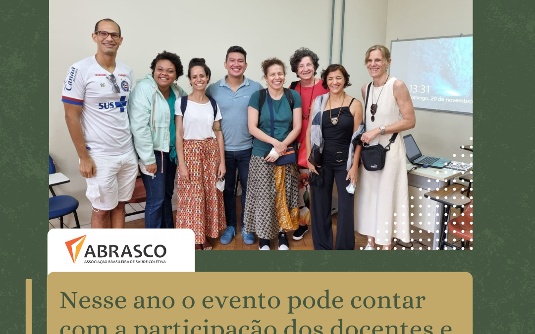 Congresso nacional de Saúde Coletiva conta com a participação dos docentes e discentes